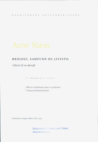 ﻿اکولوژی، جامعه و سبک زندگی: تدوین یک اکوسوفی