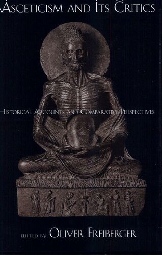 ﻿زهد و منتقدان آن: گزارش های تاریخی و چشم اندازهای تطبیقی