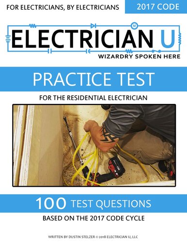 ﻿Practice Test For The Residential Electrician: For Electricians by Electricians (کتاب آزمون تمرینی برق خانگی 1)