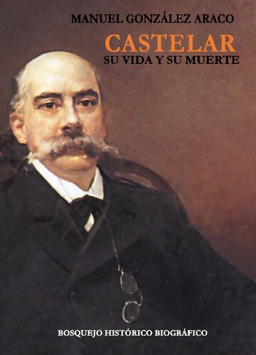 ﻿کاستلار، زندگی و مرگ او. طرح زندگینامه تاریخی