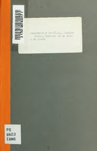 ﻿مد، مسخره در یک عمل و در نثر، اصلی توسط Jacinto Benavente