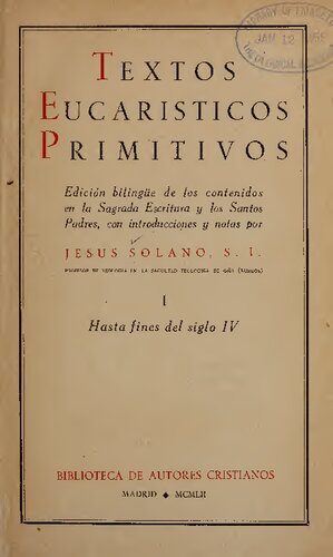 ﻿متون بدوی عشای ربانی، نسخه دو زبانه مطالب کتاب مقدس و پدران مقدس