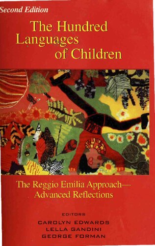 ﻿صد زبان کودکان: بازتاب های پیشرفته رویکرد رجیو امیلیا