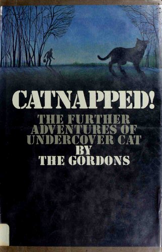 ﻿Catnapped!: The Further Adventures of Undercover Cat