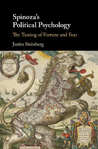 ﻿روانشناسی سیاسی اسپینوزا: رام کردن ثروت و ترس