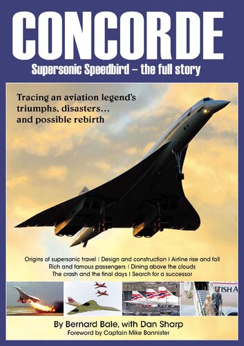 ﻿Concorde - Supersonic Speedbird - The Full Story
