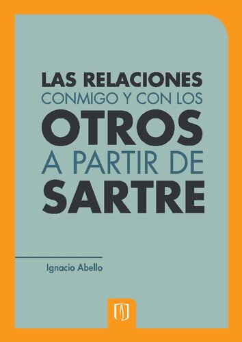 ﻿روابط با من و دیگران از سارتر