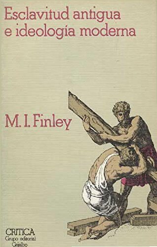 ﻿برده داری باستانی و ایدئولوژی مدرن