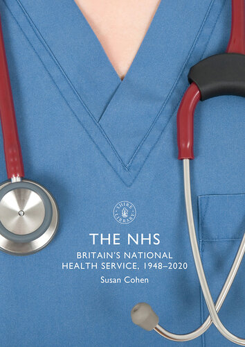 ﻿NHS: سرویس بهداشت ملی بریتانیا، 1948-2020