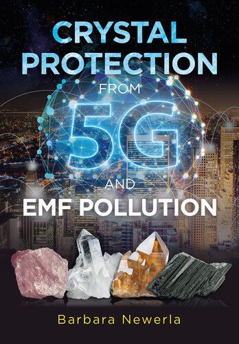 ﻿محافظت کریستالی در برابر آلودگی 5G و EMF