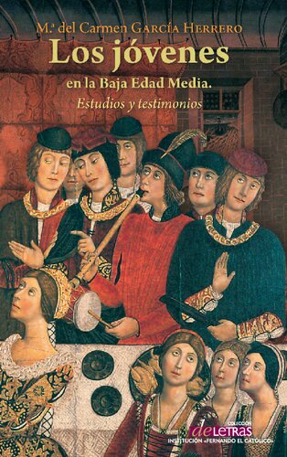﻿جوانان در اواخر قرون وسطی: مطالعات و شهادت ها