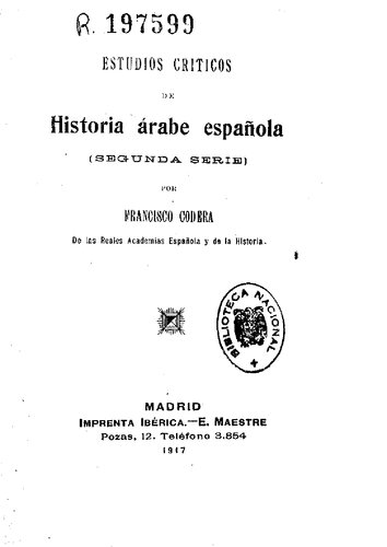 ﻿مطالعات انتقادی تاریخ عرب اسپانیا (1917)