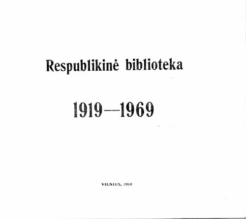 ﻿کتابخانه جمهوری خواه، 1919-1969