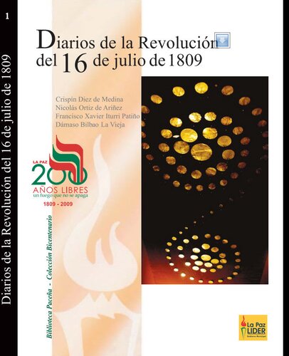 ﻿خاطرات انقلاب 16 ژوئیه 1809 بولیوی