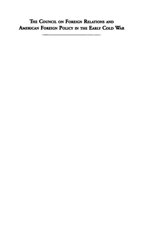 ﻿شورای روابط خارجی و سیاست آمریکا در اوایل جنگ سرد