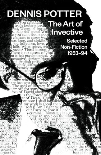 ﻿The Art of Invective: Selected Non-Fiction 1953-1994