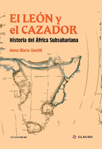 ﻿تاریخچه شیر و شکارچی جنوب صحرای آفریقا