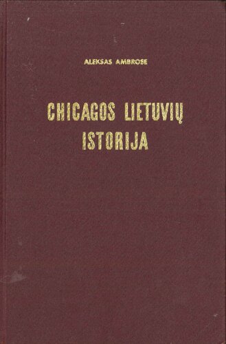 ﻿تاریخ لیتوانیایی های شیکاگو، 1869-1959