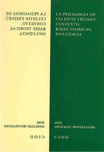 ﻿آموزش سلستین فرینه: زمینه، مبانی نظری، تأثیر