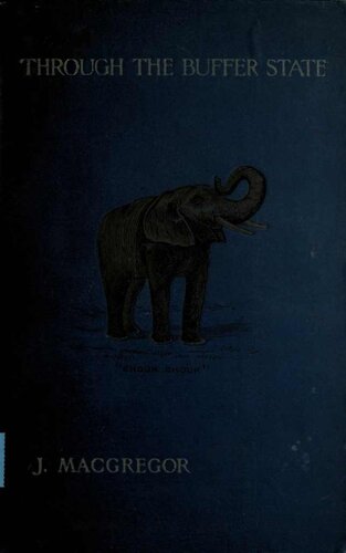 ﻿از طریق Buffer State: سابقه ای از سفرهای اخیر از طریق بورنئو ، سیام و کامبوج