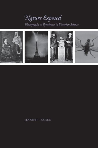 ﻿در معرض طبیعت: عکاسی به عنوان شاهد عینی در علم ویکتوریا