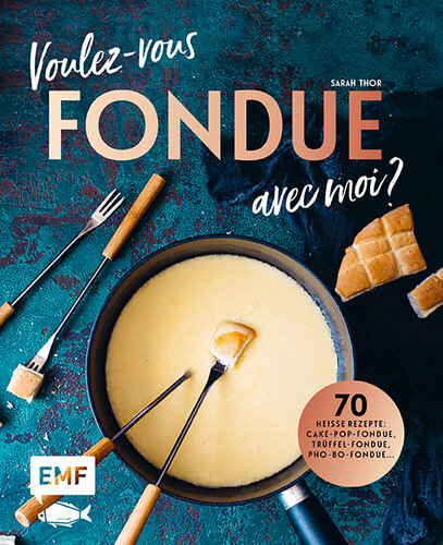 ﻿Voulez-vous FONDUE avec moi؟