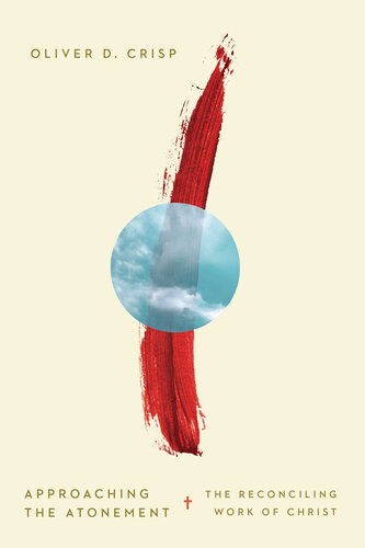 ﻿نزدیک شدن به کفاره: کار آشتی دهنده مسیح