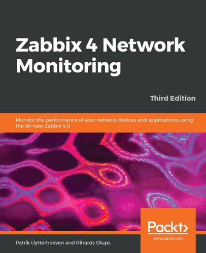 ﻿نظارت بر شبکه Zabbix 4: عملکرد دستگاه ها و برنامه های شبکه خود را با استفاده از Zabbix 4.0 کاملاً جدید نظارت کنید.