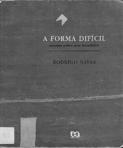 ﻿راه دشوار - مقالاتی در مورد هنر برزیل