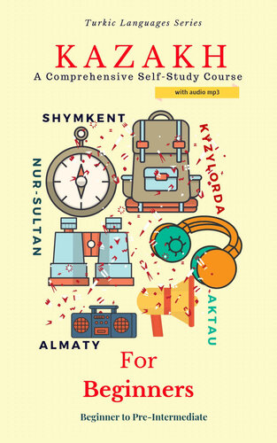 ﻿قزاقستان برای مبتدیان: یک دوره جامع خودآموز