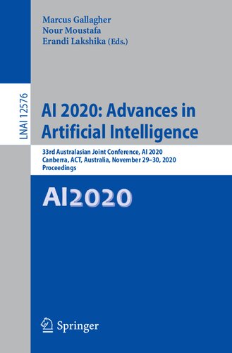 ﻿AI 2020: پیشرفت در هوش مصنوعی: سی و سومین کنفرانس مشترک استرالیا، هوش مصنوعی 2020، کانبرا، ACT، استرالیا، 29 تا 30 نوامبر 2020، مجموعه مقالات