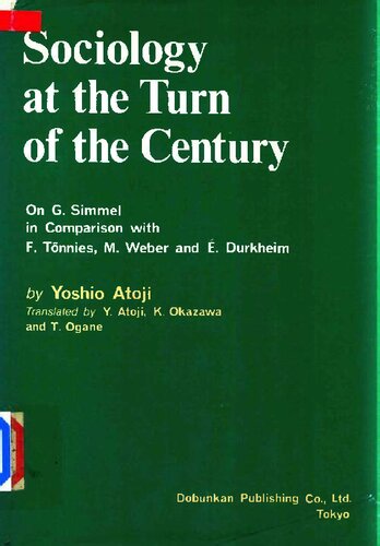 ﻿جامعه شناسی در آغاز قرن: در مورد G. Simmel در مقایسه با F. Tönnies، M. Weber و E. Durkheim