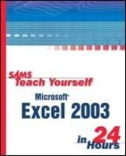 Sams آموزش خود را در Microsoft Office Excel 2003 در 24 ساعت انجام دهید
