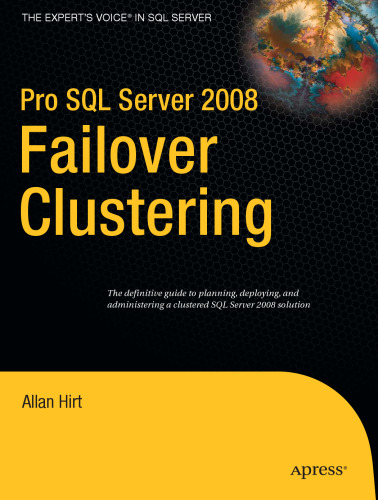 ﻿Pro SQL Server 2008 Failover Clustering