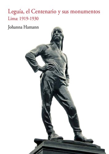 ﻿Leguía، Centennial و بناهای تاریخی آن. لیما: 1919-1930