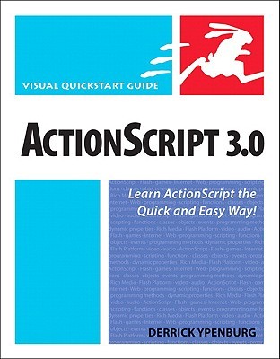 ﻿ActionScript 3.0: Visual Quick Start Guide