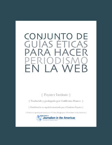 ﻿مجموعه ای از راهنماهای اخلاقی برای روزنامه نگاری در وب