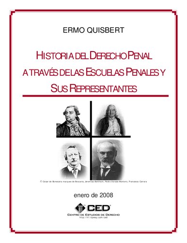 ﻿تاریخچه حقوق کیفری از طریق مکاتب کیفری و نمایندگان آنها
