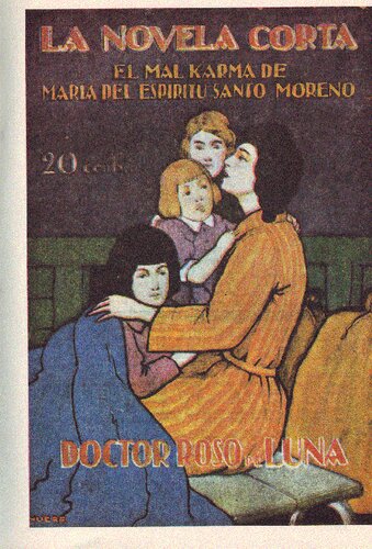 ﻿کارمای بد ماریا دل اسپریتو سانتو مورنو