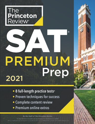 ﻿بررسی پرینستون SAT Premium Prep، 2021: 8 تست تمرینی + مرور و تکنیک ها + ابزار آنلاین (آماده سازی آزمون کالج)