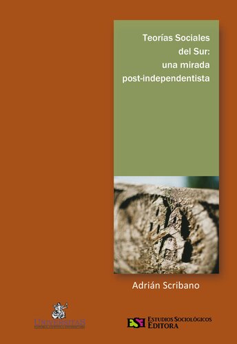 ﻿نظریه های اجتماعی جنوب. نگاه بعد از استقلال