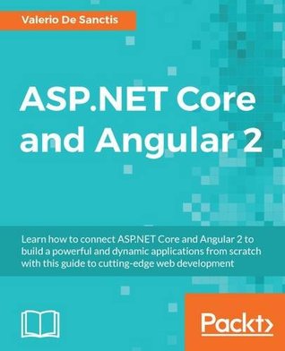 ﻿ASP.NET Core و Angular 2: ایجاد برنامه های قدرتمند برای وب مدرن