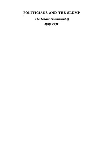 ﻿سیاستمداران و رکود: دولت کارگری 1929 - 1931