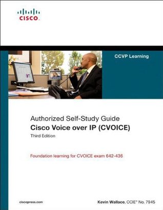 ﻿راهنمای مجاز خودآموزی Cisco Voice over IP (CVOICE)، نسخه سوم