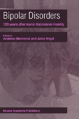 ﻿اختلالات دوقطبی 100 سال پس از جنون شیدایی- افسردگی