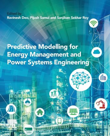 ﻿مدل سازی پیش بینی برای مدیریت انرژی و مهندسی سیستم های قدرت