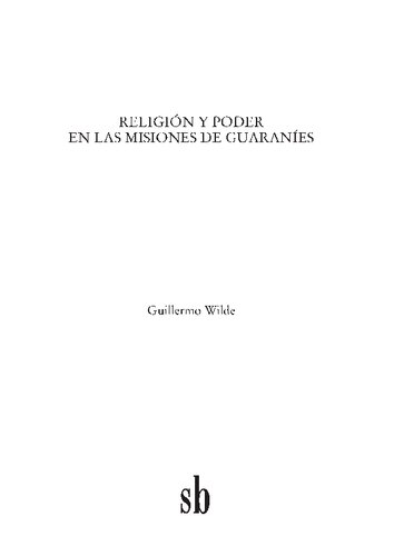 ﻿دین و قدرت در مأموریت های گوارانی