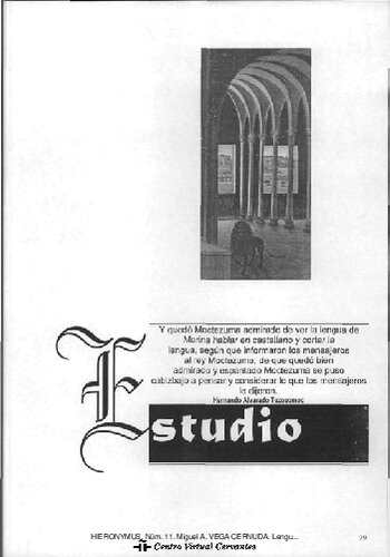 ﻿زبان ها، فاروت ها و ترجمه ها در نشست دنیاها. یادداشت هایی برای تاریخچه ارتباطات زبانی در عصر اکتشافات در آمریکای اولیه اسپانیایی