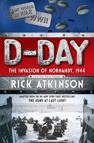﻿D-Day: The Invasion of Normandy، 1944 [اقتباس از خوانندگان جوان]