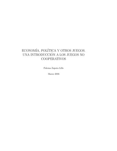 ﻿اقتصاد سیاسی و بازی های غیر تعاونی
